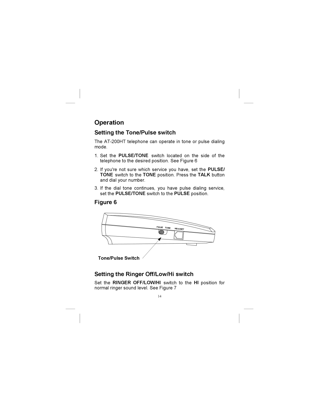 Aastra Telecom AT-200HT owner manual Operation, Setting the Tone/Pulse switch, Setting the Ringer Off/Low/Hi switch 