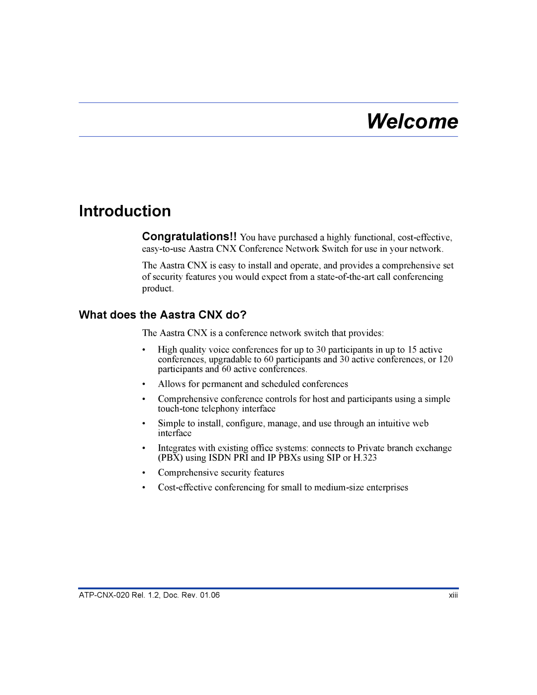 Aastra Telecom ATP-CNX-020 setup guide Introduction, What does the Aastra CNX do? 