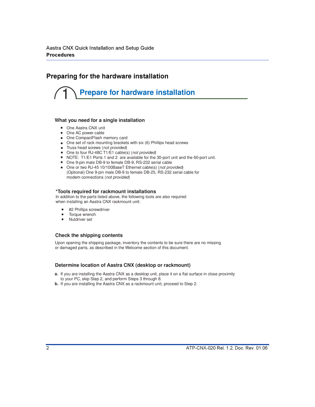 Aastra Telecom ATP-CNX-020 setup guide Prepare for hardware installation, Preparing for the hardware installation 