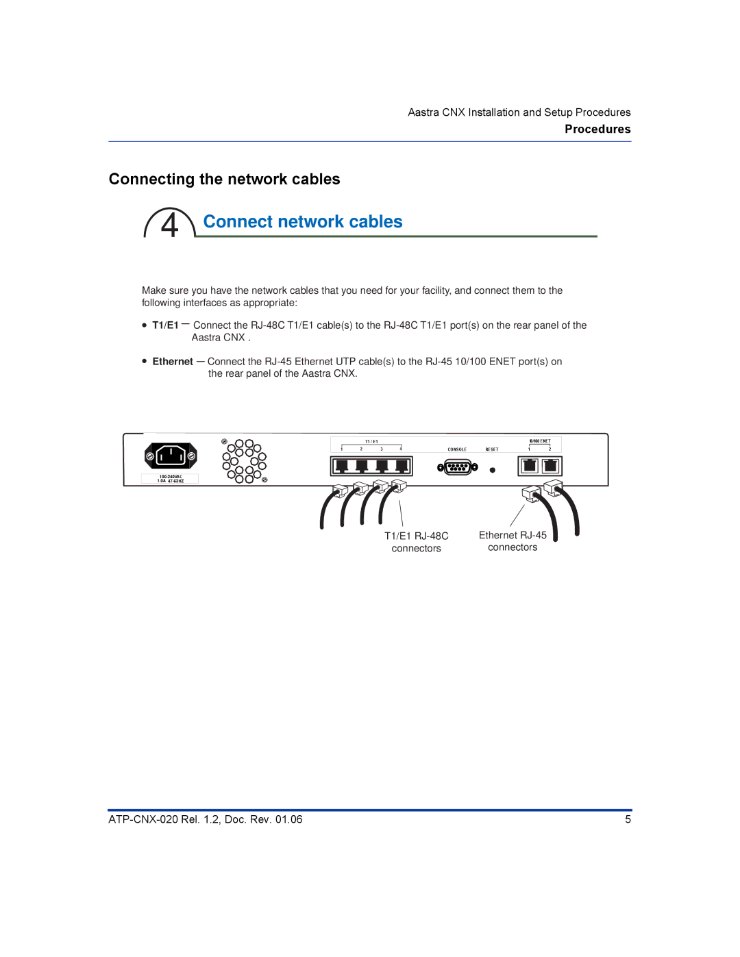 Aastra Telecom ATP-CNX-020 setup guide Connect network cables, Connecting the network cables 