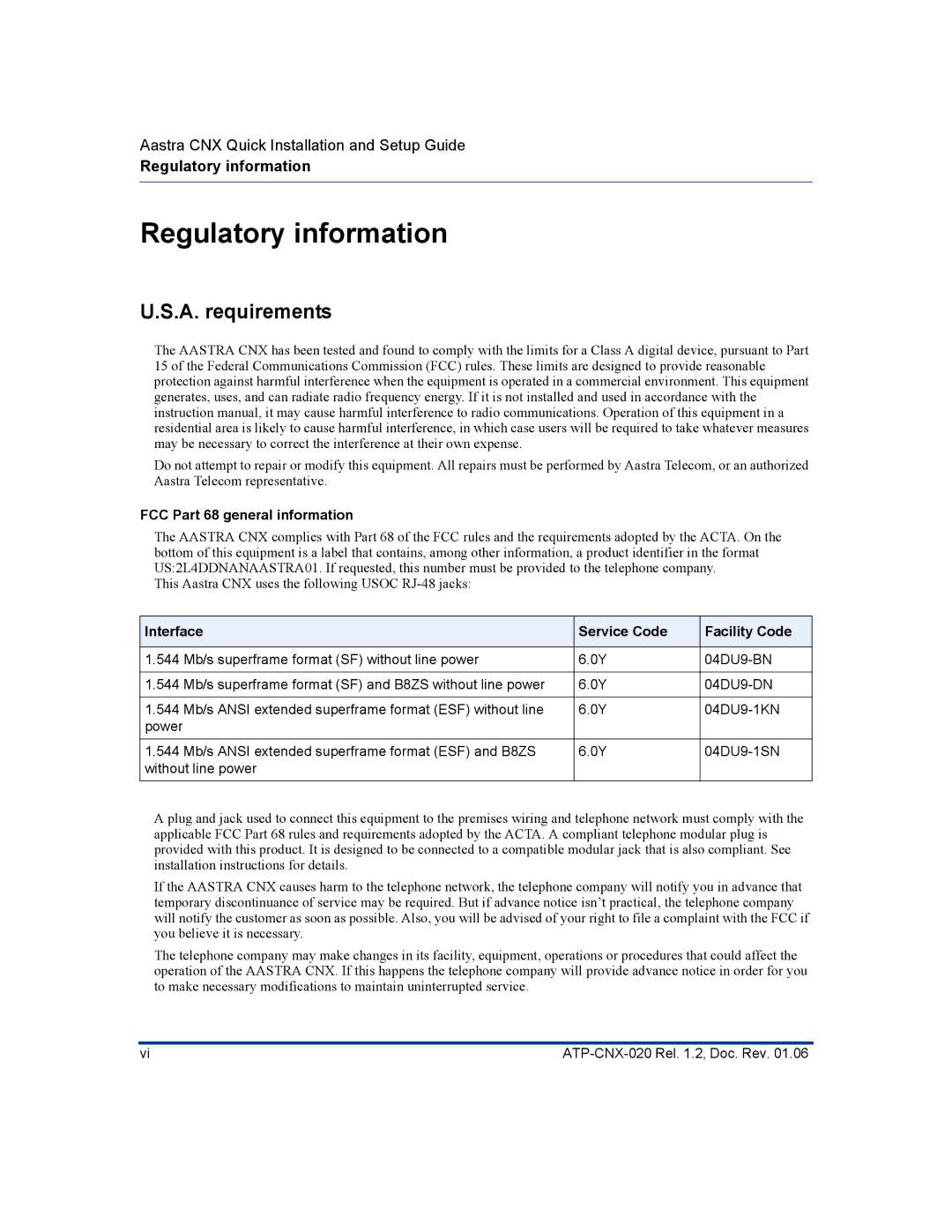 Aastra Telecom ATP-CNX-020 setup guide Regulatory information, A. requirements, FCC Part 68 general information 