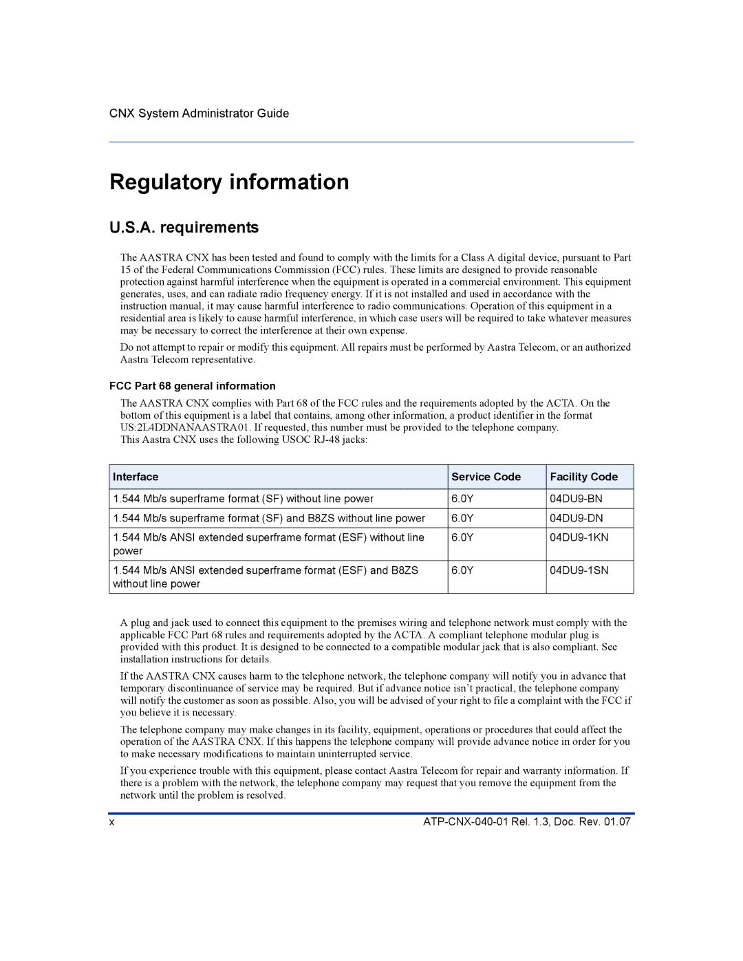 Aastra Telecom ATP-CNX-040-01 manual Regulatory information, A. requirements, FCC Part 68 general information 