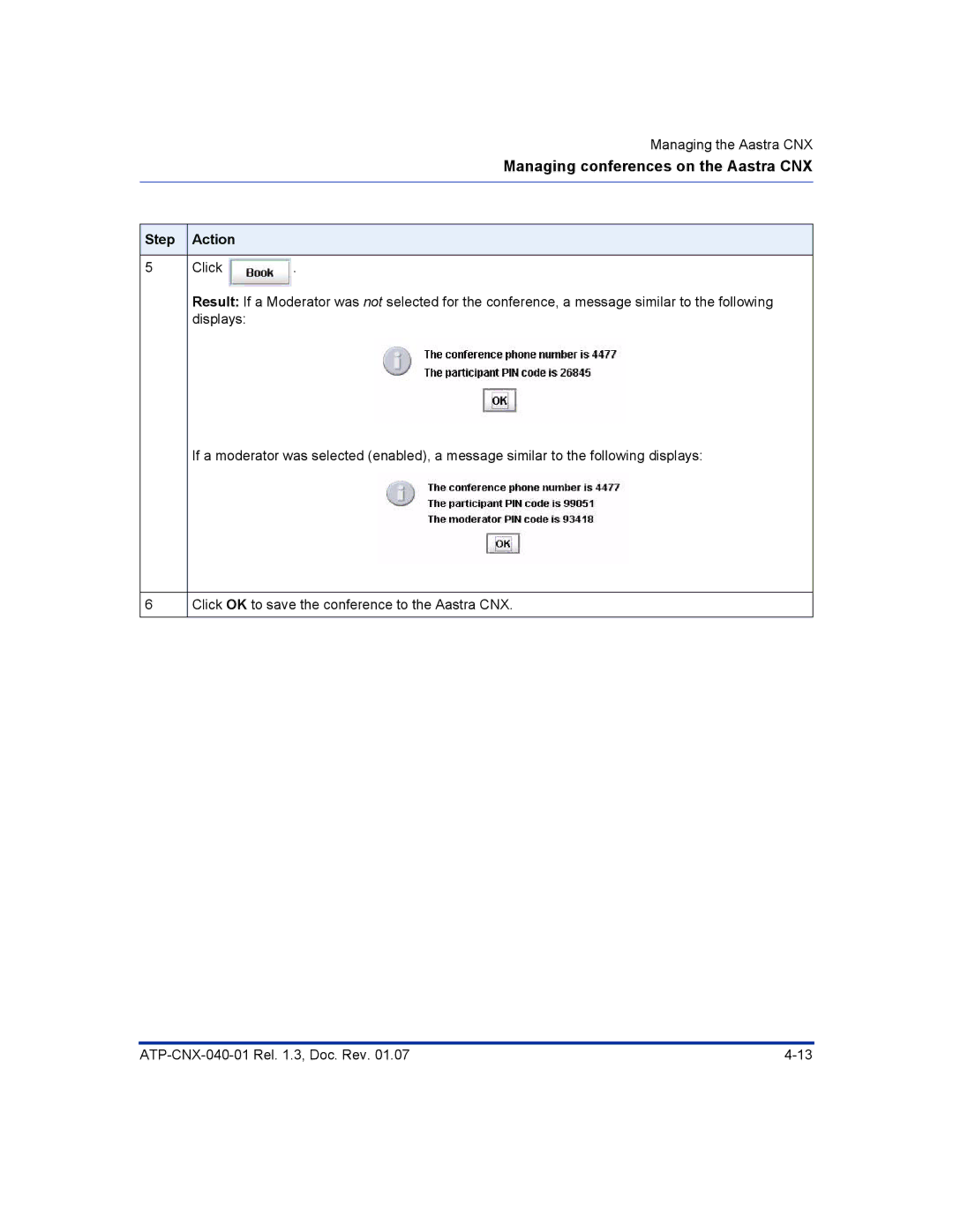 Aastra Telecom ATP-CNX-040-01 manual Managing conferences on the Aastra CNX 