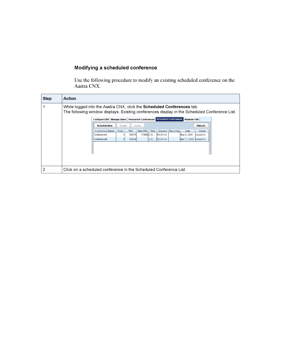 Aastra Telecom ATP-CNX-040-01 manual Modifying a scheduled conference 