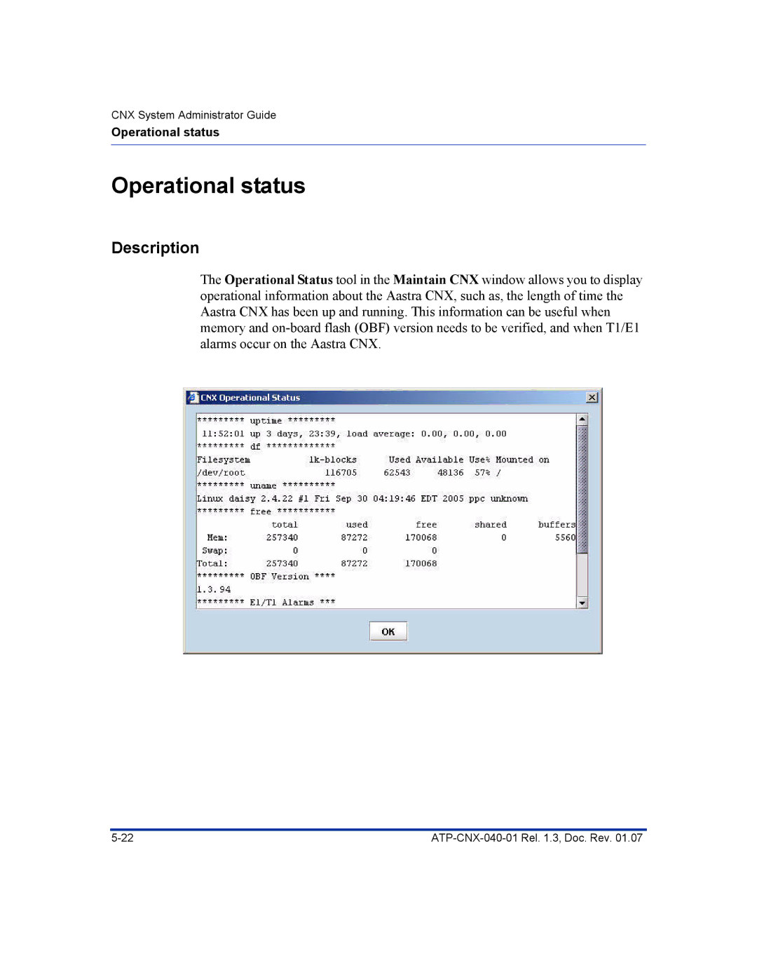 Aastra Telecom ATP-CNX-040-01 manual Operational status, Description 