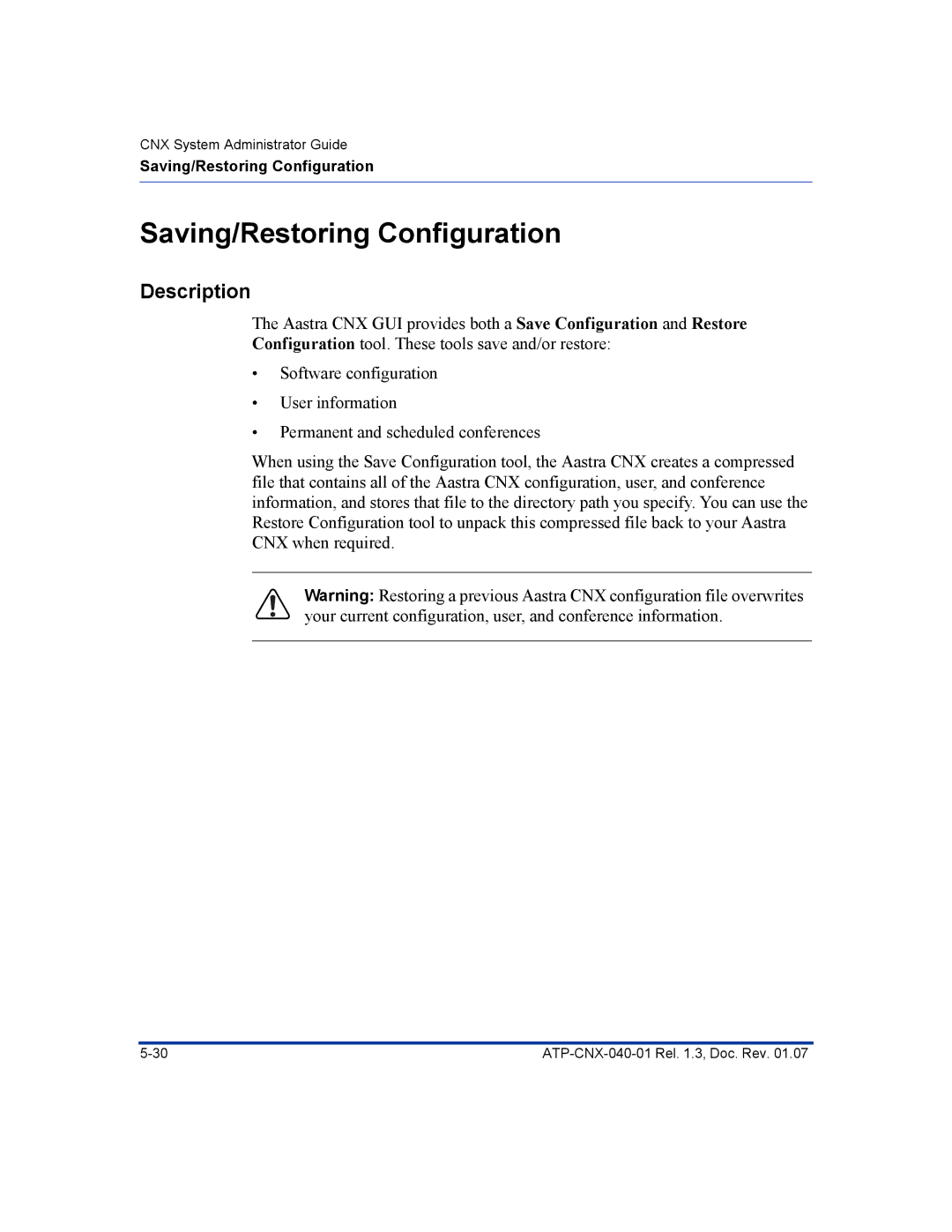 Aastra Telecom ATP-CNX-040-01 manual Saving/Restoring Configuration 