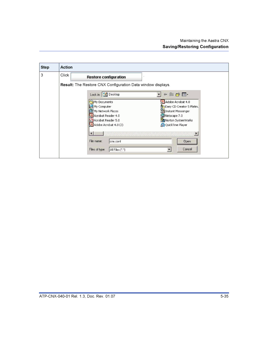 Aastra Telecom ATP-CNX-040-01 manual Saving/Restoring Configuration 