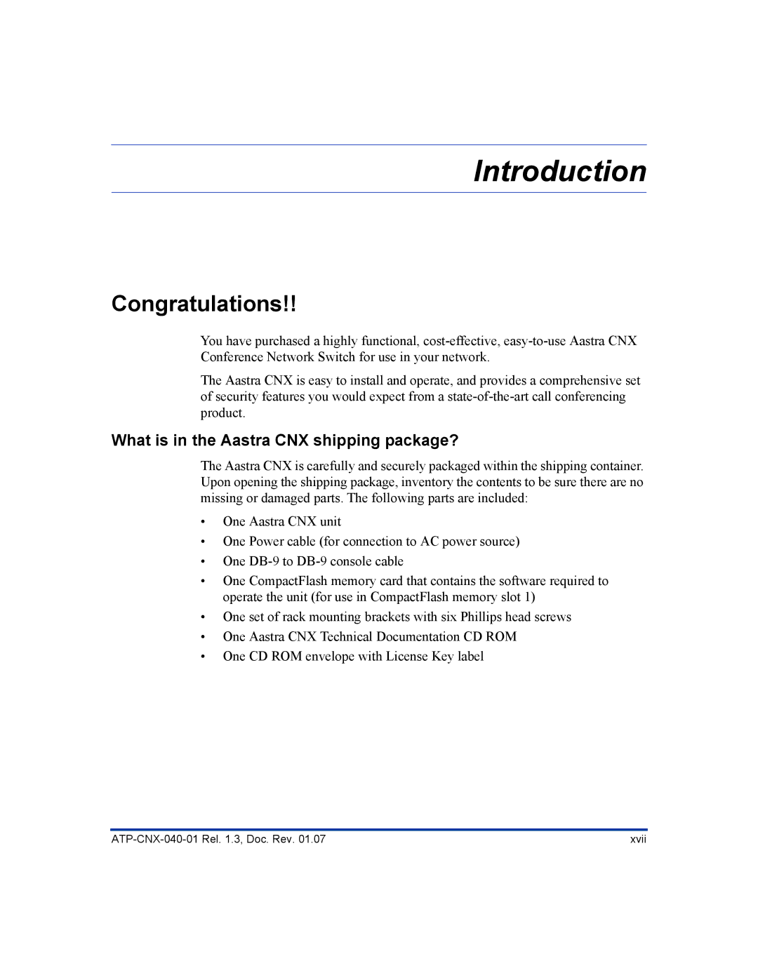 Aastra Telecom ATP-CNX-040-01 manual Congratulations, What is in the Aastra CNX shipping package? 