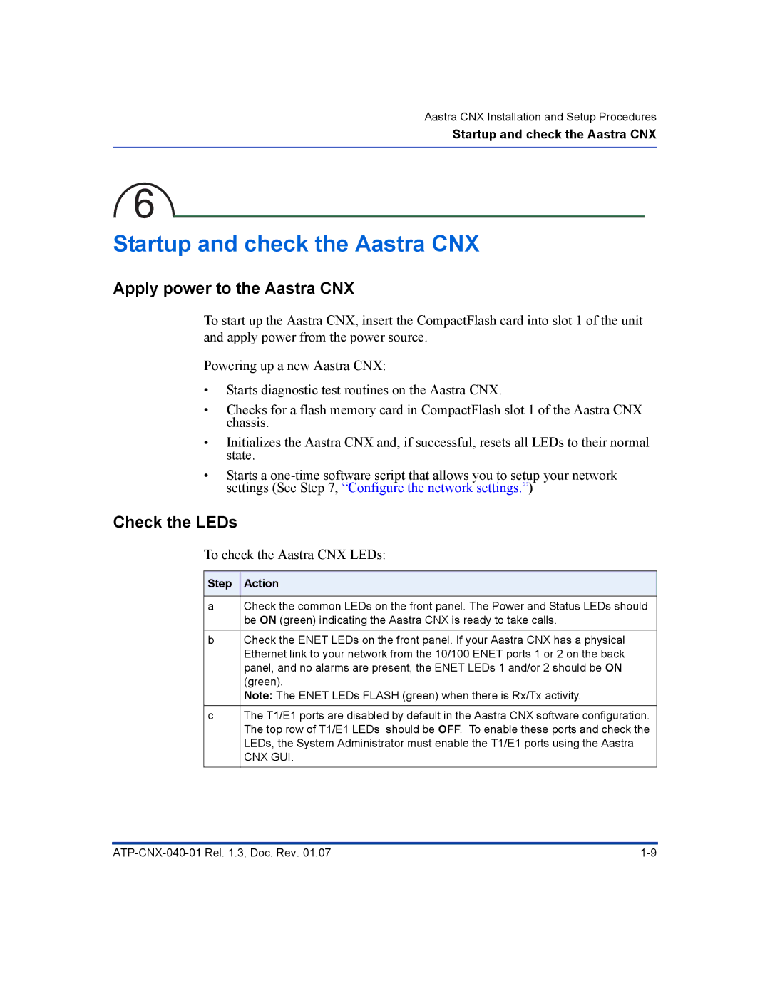 Aastra Telecom ATP-CNX-040-01 manual Apply power to the Aastra CNX, Check the LEDs, To check the Aastra CNX LEDs 