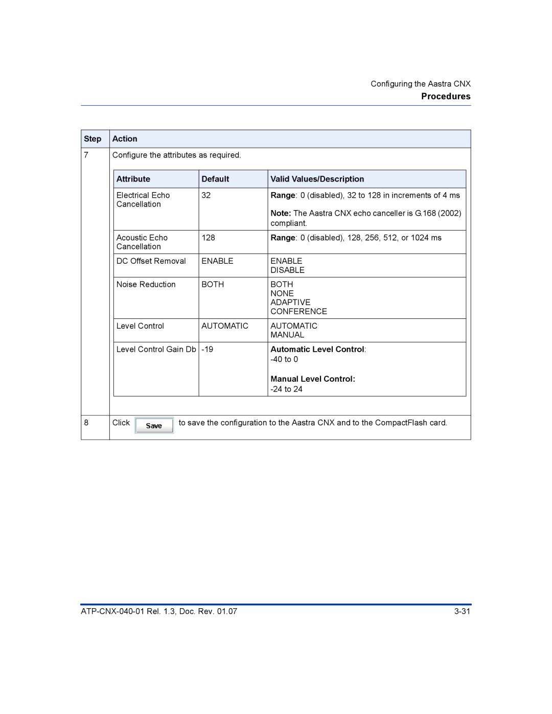 Aastra Telecom ATP-CNX-040-01 manual Automatic Level Control, Manual Level Control 