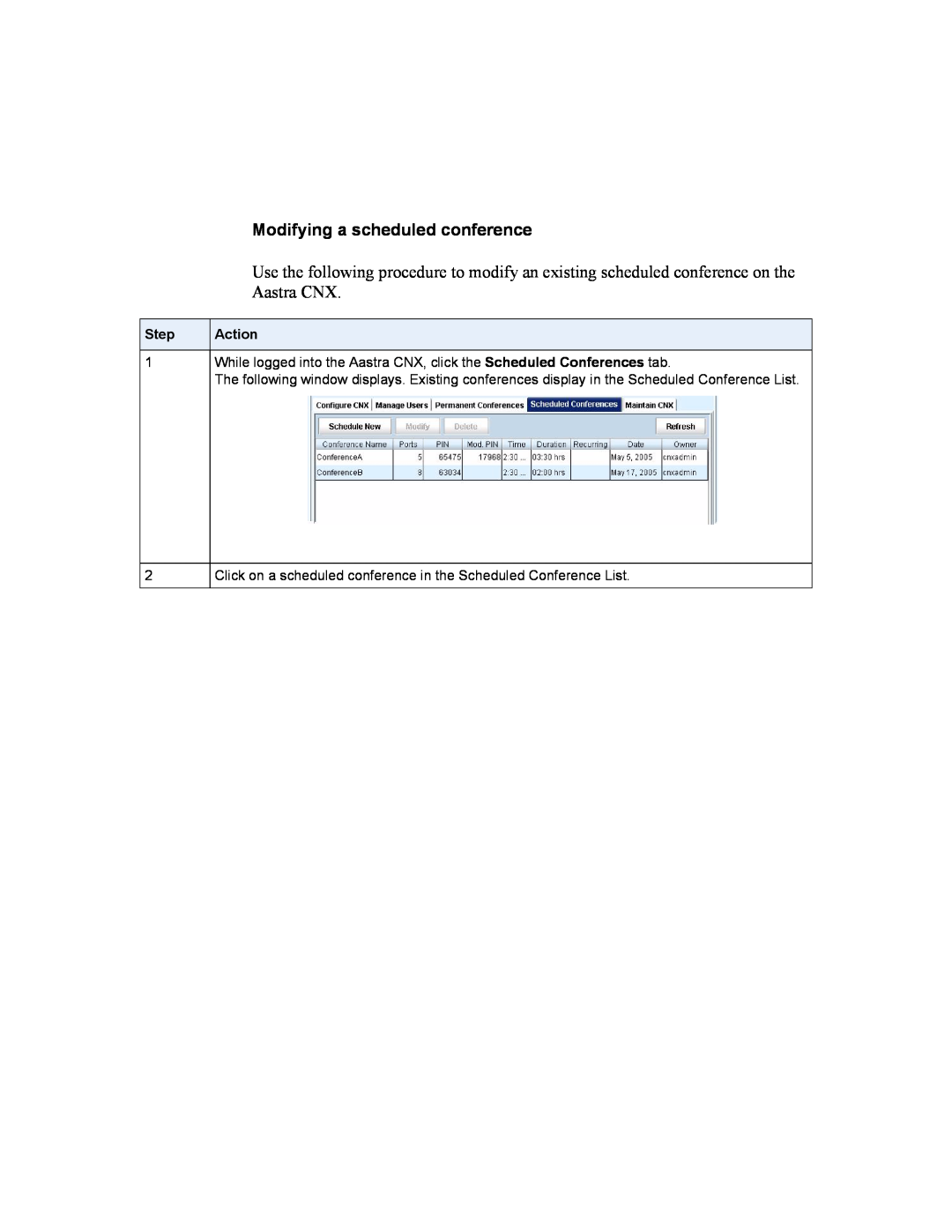 Aastra Telecom ATP-CNX-040-01 manual Modifying a scheduled conference, Step, Action 