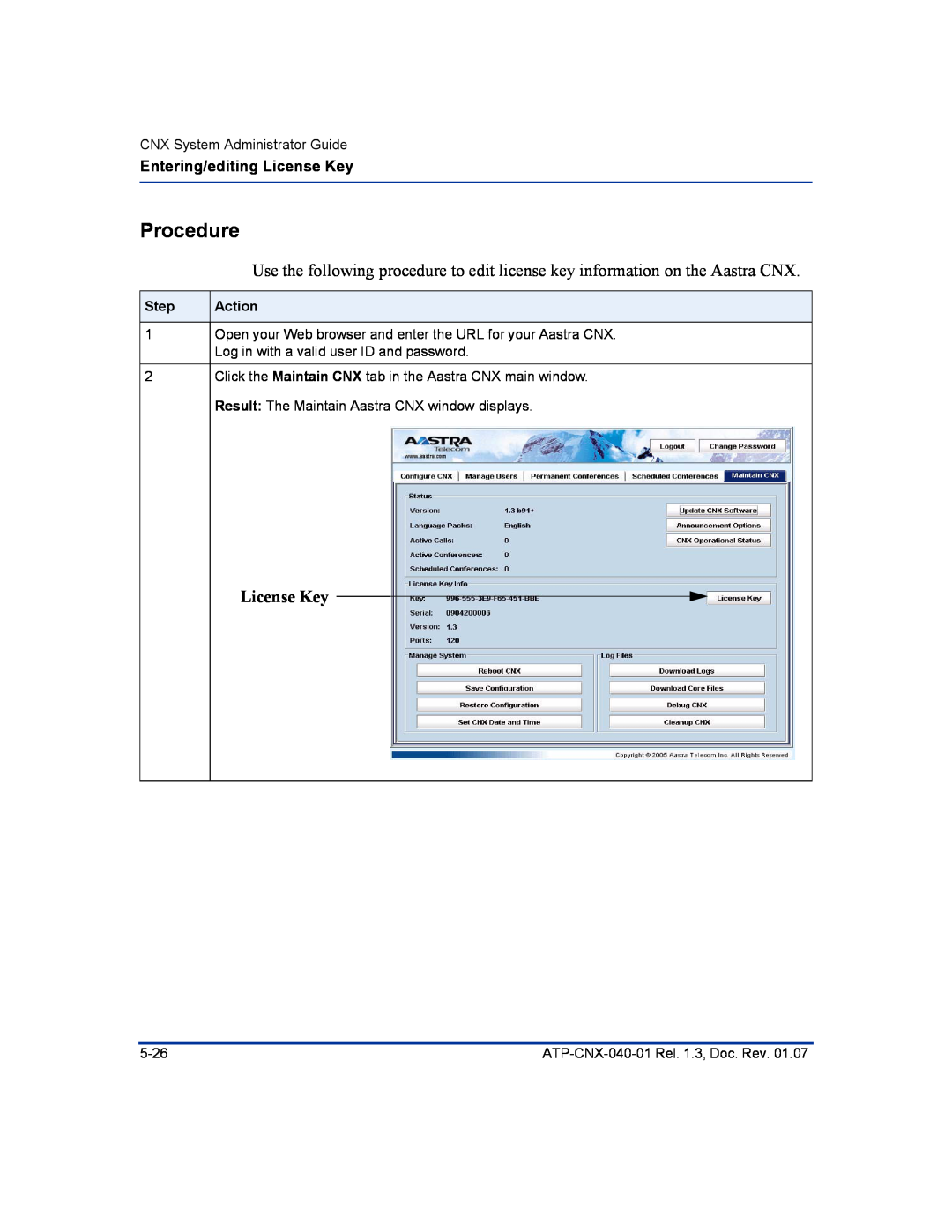 Aastra Telecom ATP-CNX-040-01 manual Procedure, Entering/editing License Key, Step, Action 