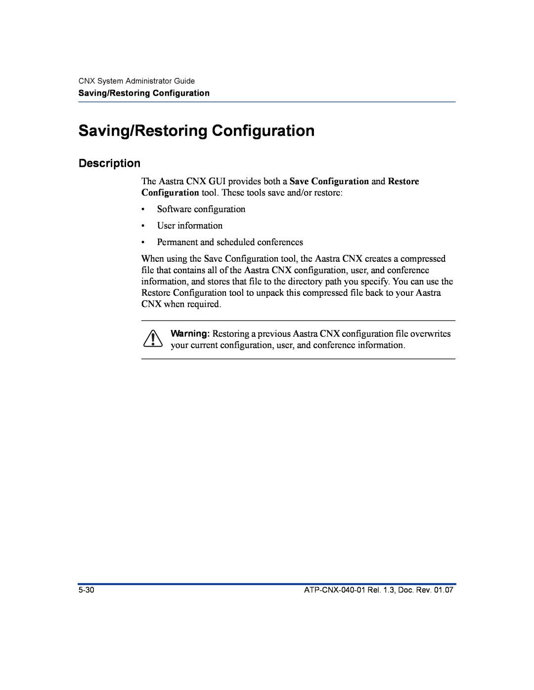 Aastra Telecom ATP-CNX-040-01 manual Saving/Restoring Configuration, Description 