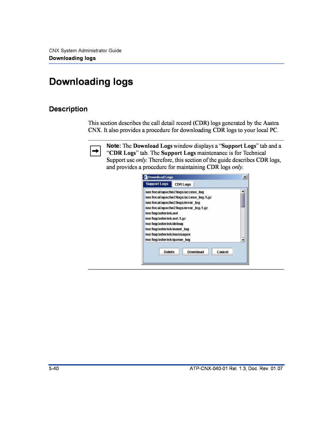 Aastra Telecom ATP-CNX-040-01 manual Downloading logs, Description 