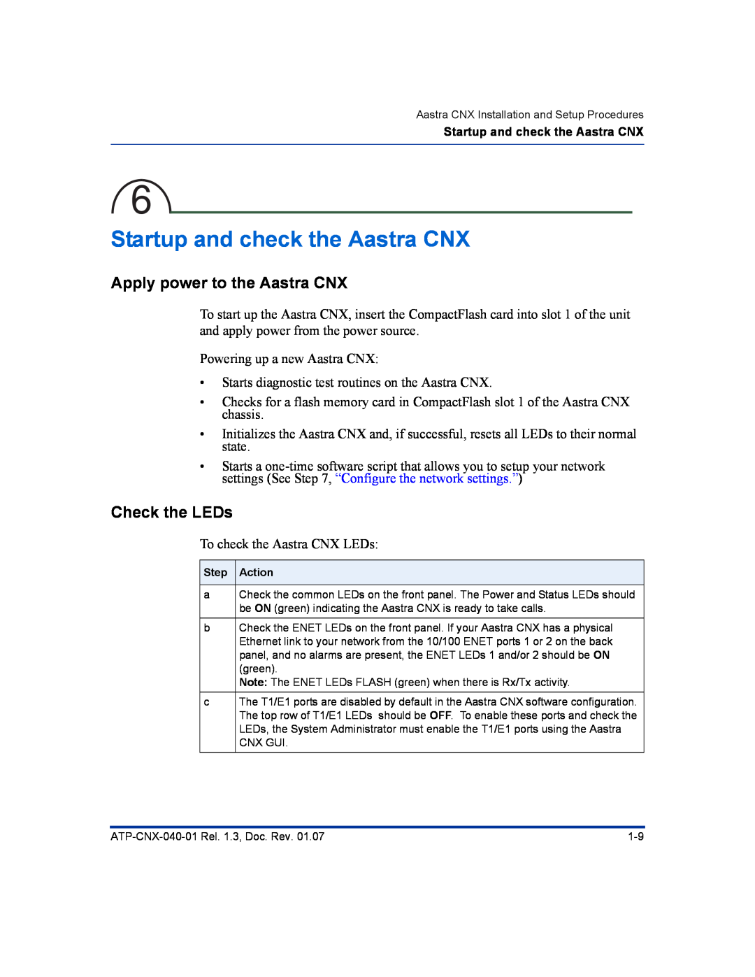 Aastra Telecom ATP-CNX-040-01 manual Startup and check the Aastra CNX, Apply power to the Aastra CNX, Check the LEDs 