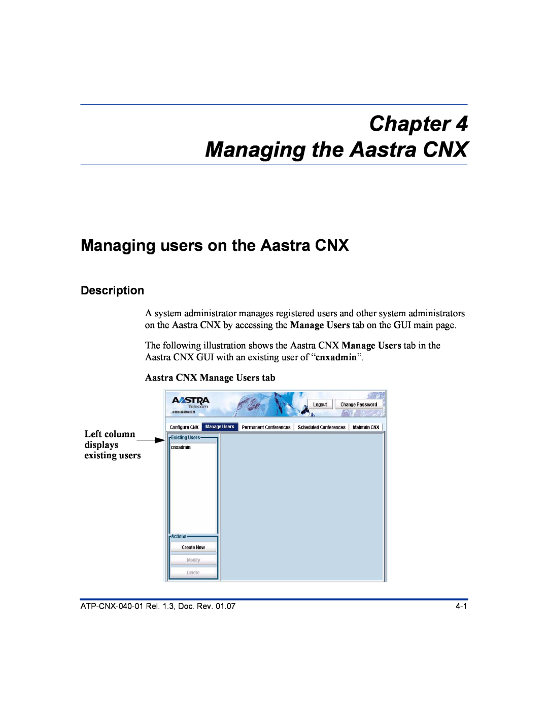 Aastra Telecom ATP-CNX-040-01 manual Chapter Managing the Aastra CNX, Managing users on the Aastra CNX, Description 