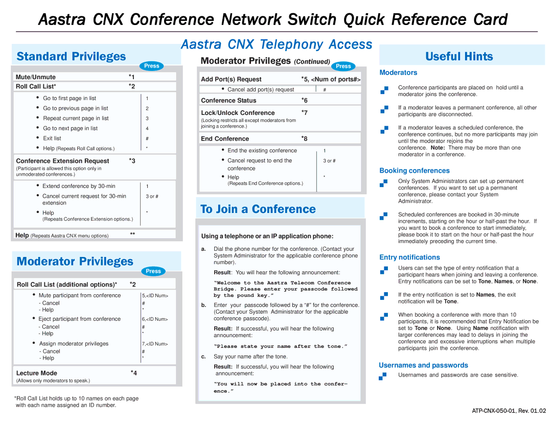 Aastra Telecom ATP-CNX-050-01 manual Standard Privileges, Moderator Privileges, To Join a Conference, Useful Hints 