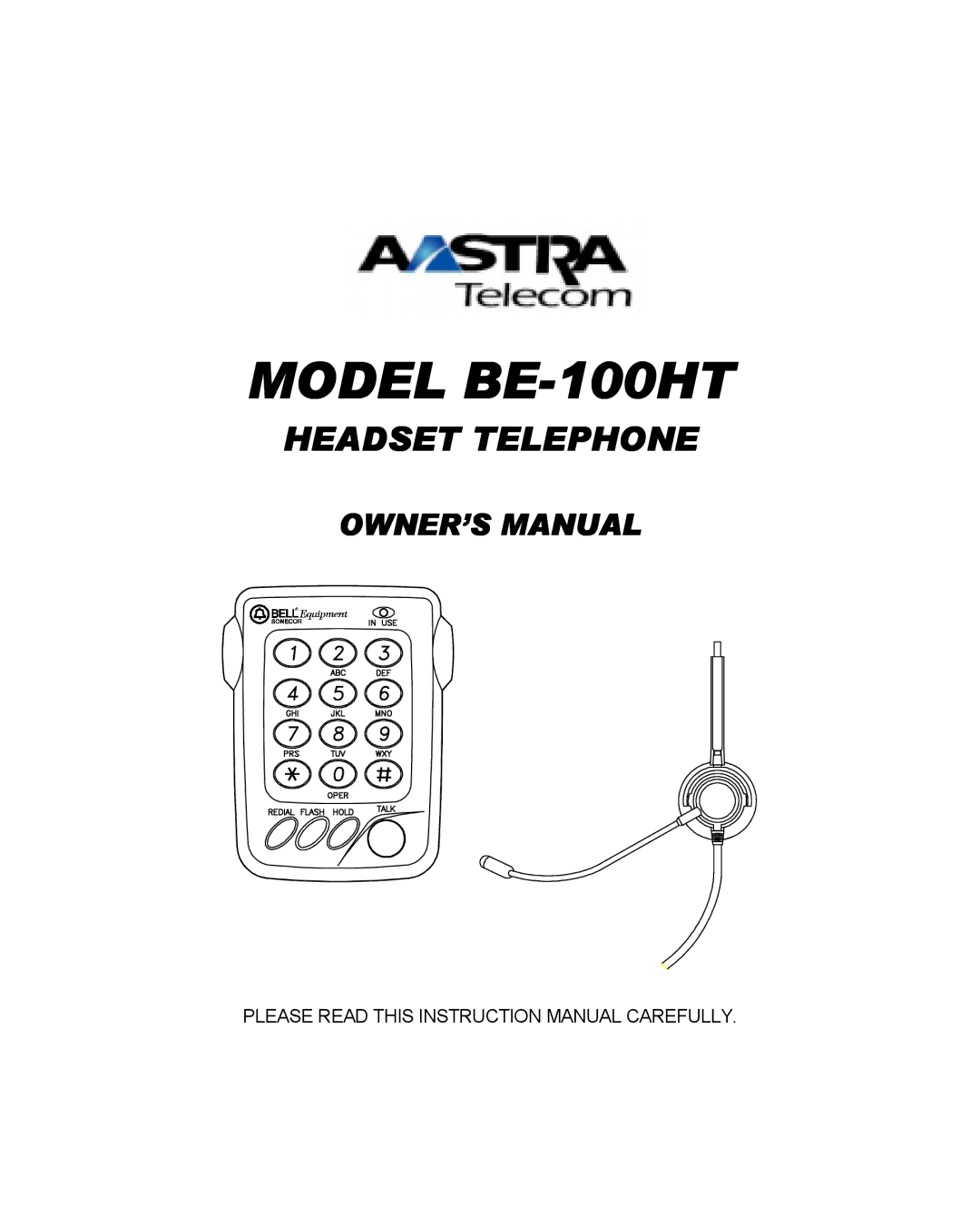 Aastra Telecom owner manual Model BE-100HT 