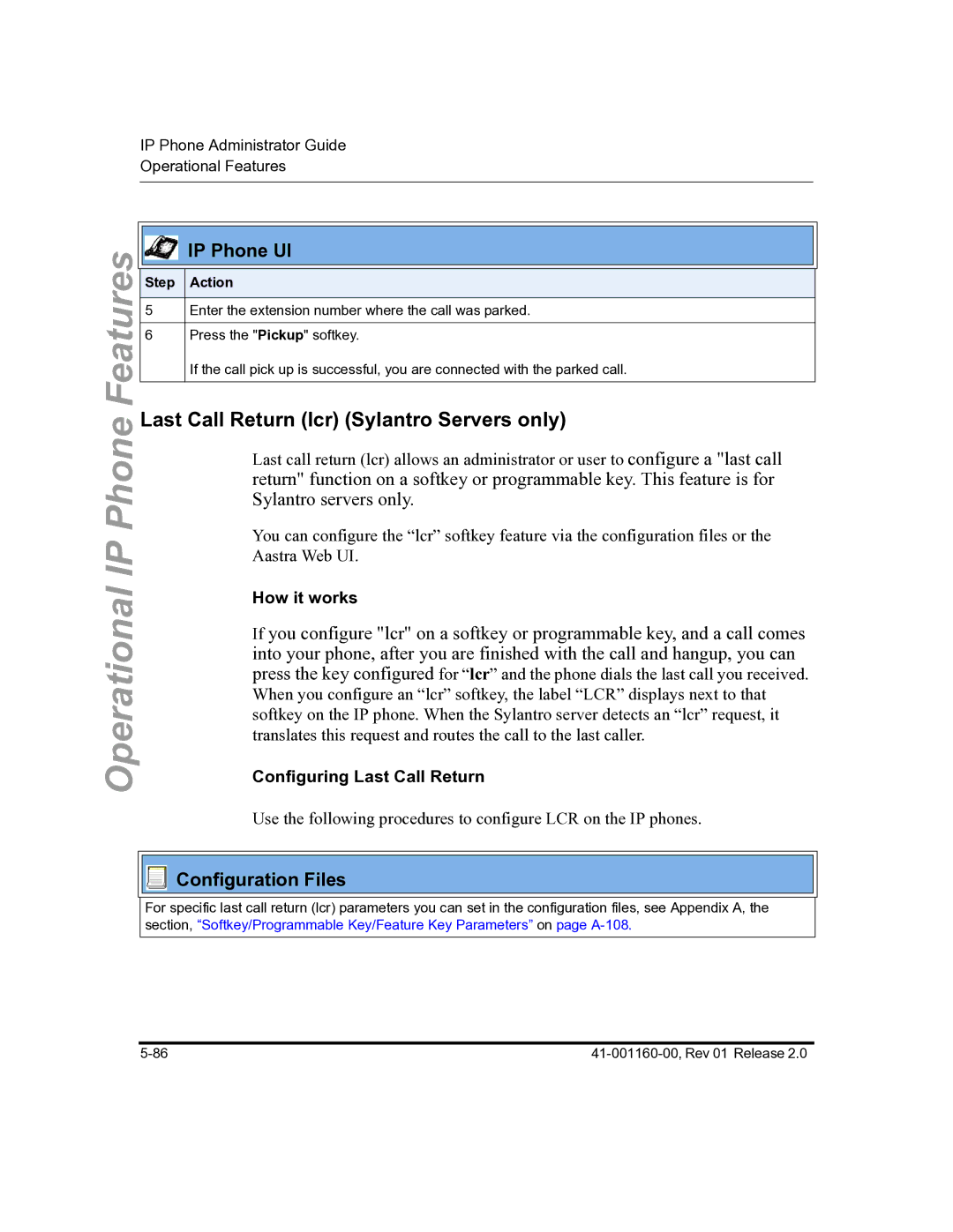 Aastra Telecom 57I C53I manual Last Call Return lcr Sylantro Servers only, How it works, Configuring Last Call Return 