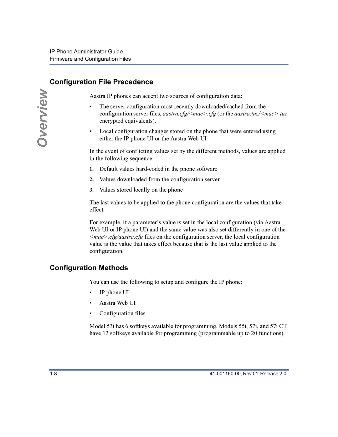 Aastra Telecom 57I C53I manual Configuration File Precedence, Configuration Methods 