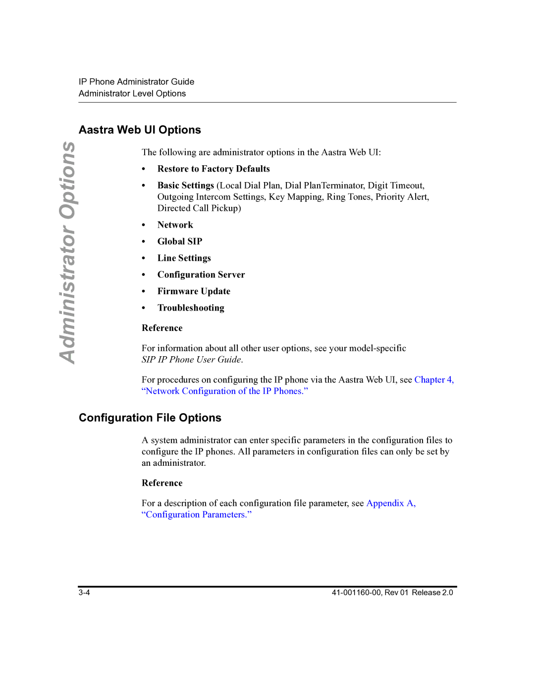 Aastra Telecom 57I C53I manual Aastra Web UI Options, Configuration File Options, Restore to Factory Defaults 