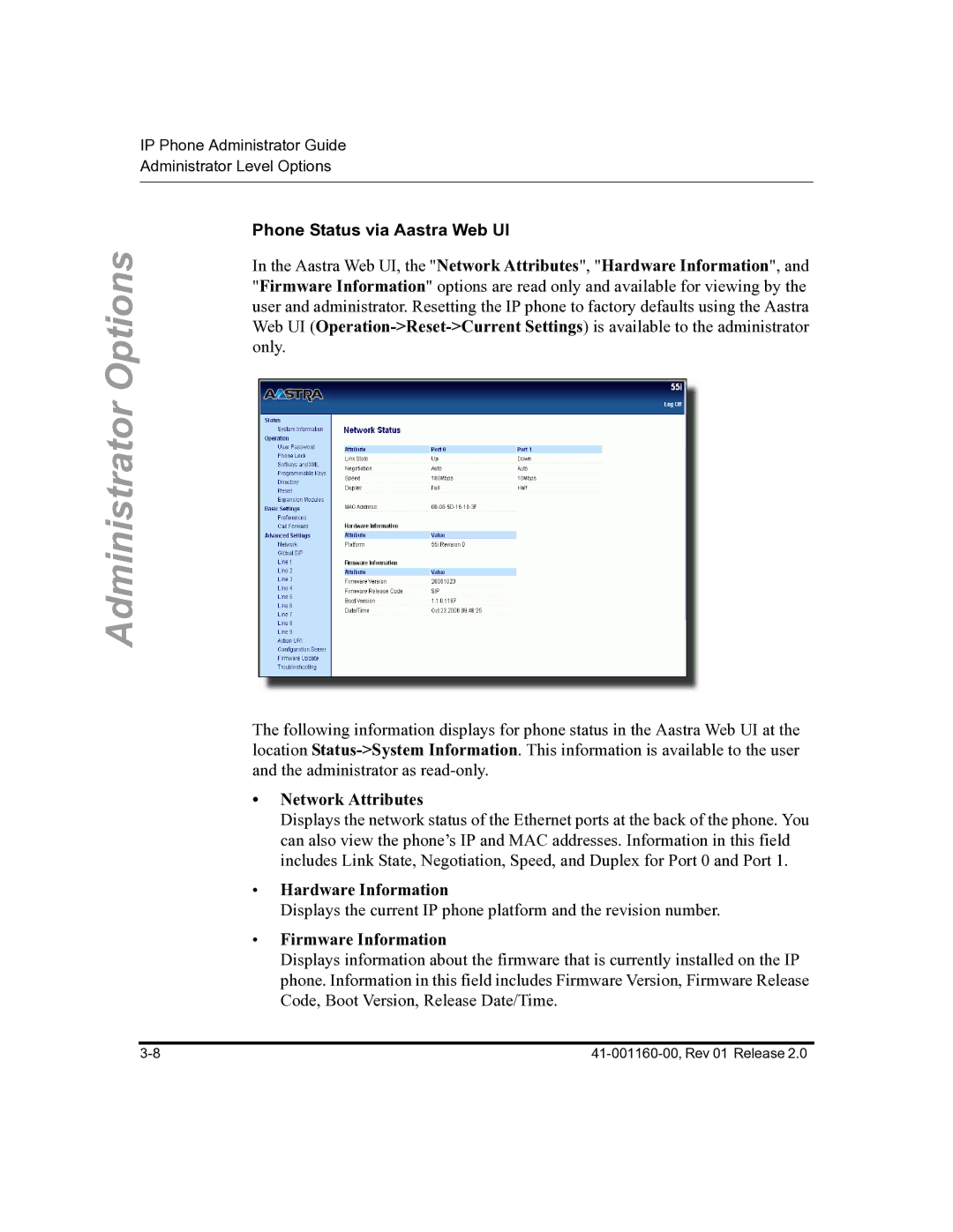 Aastra Telecom C53I manual Phone Status via Aastra Web UI, Network Attributes, Hardware Information, Firmware Information 