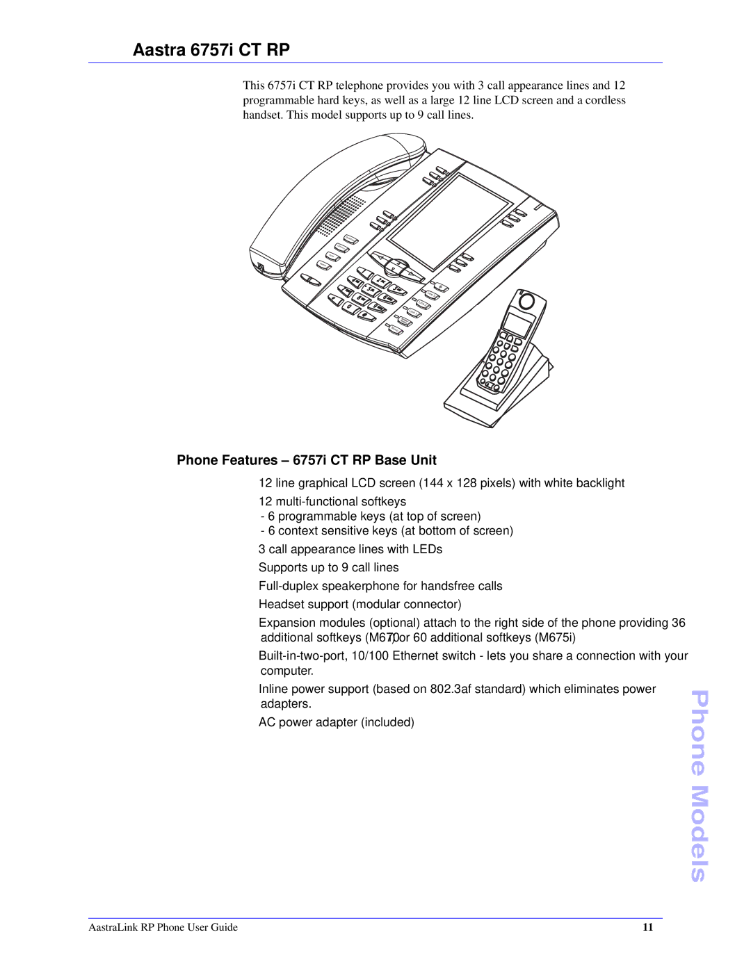 Aastra Telecom CT Cordless manual Aastra 6757i CT RP, Phone Features 6757i CT RP Base Unit 