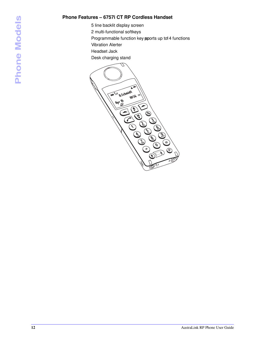 Aastra Telecom CT Cordless manual Phone Features 6757i CT RP Cordless Handset 