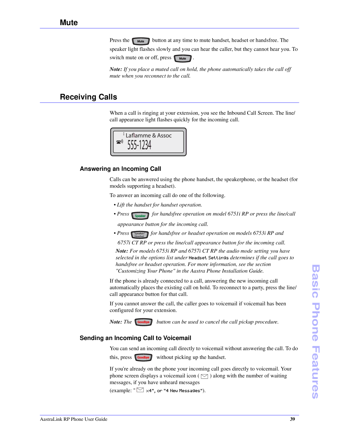 Aastra Telecom CT Cordless manual Mute, Receiving Calls, Answering an Incoming Call, Sending an Incoming Call to Voicemail 