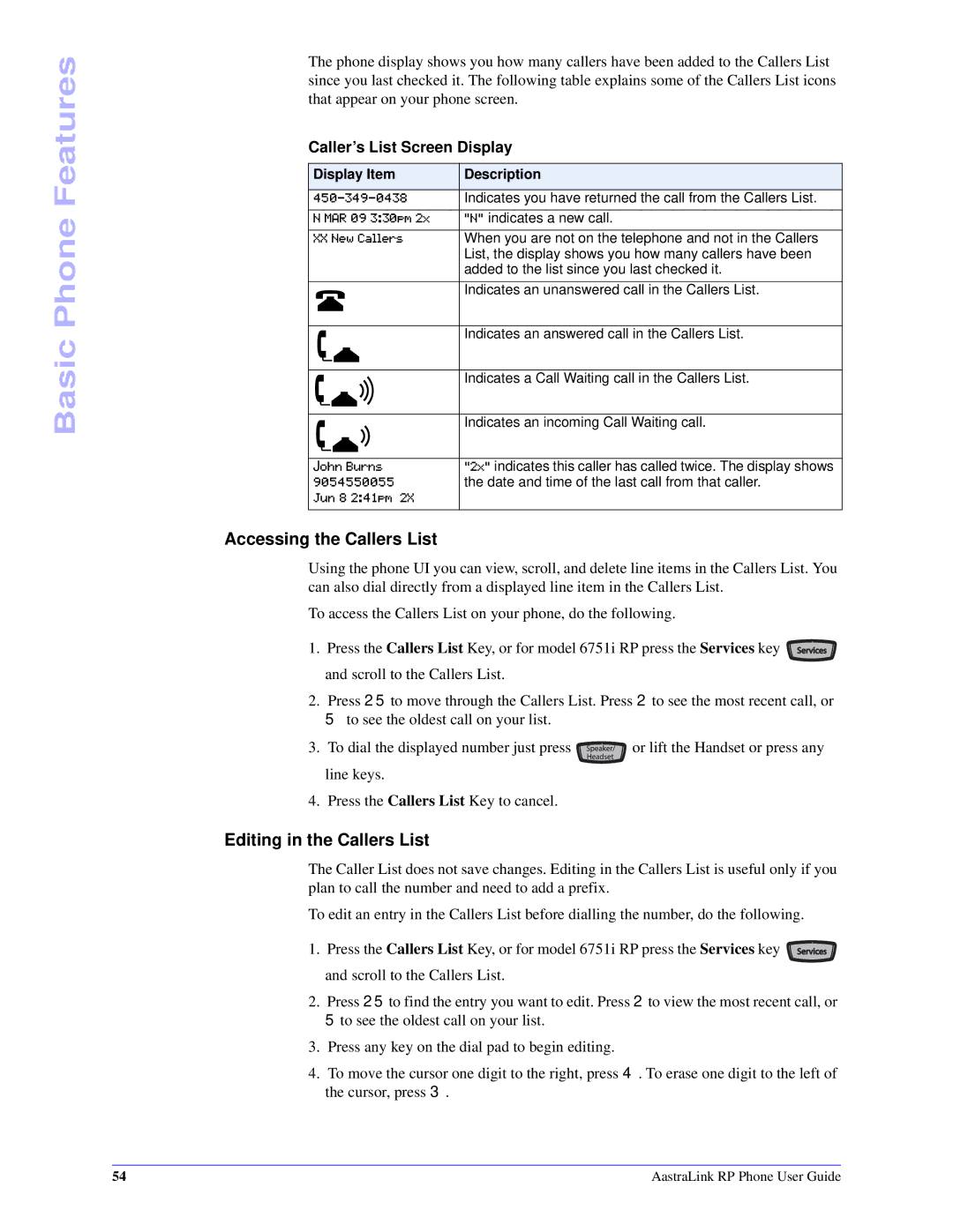 Aastra Telecom CT Cordless manual Accessing the Callers List, Editing in the Callers List, Caller’s List Screen Display 