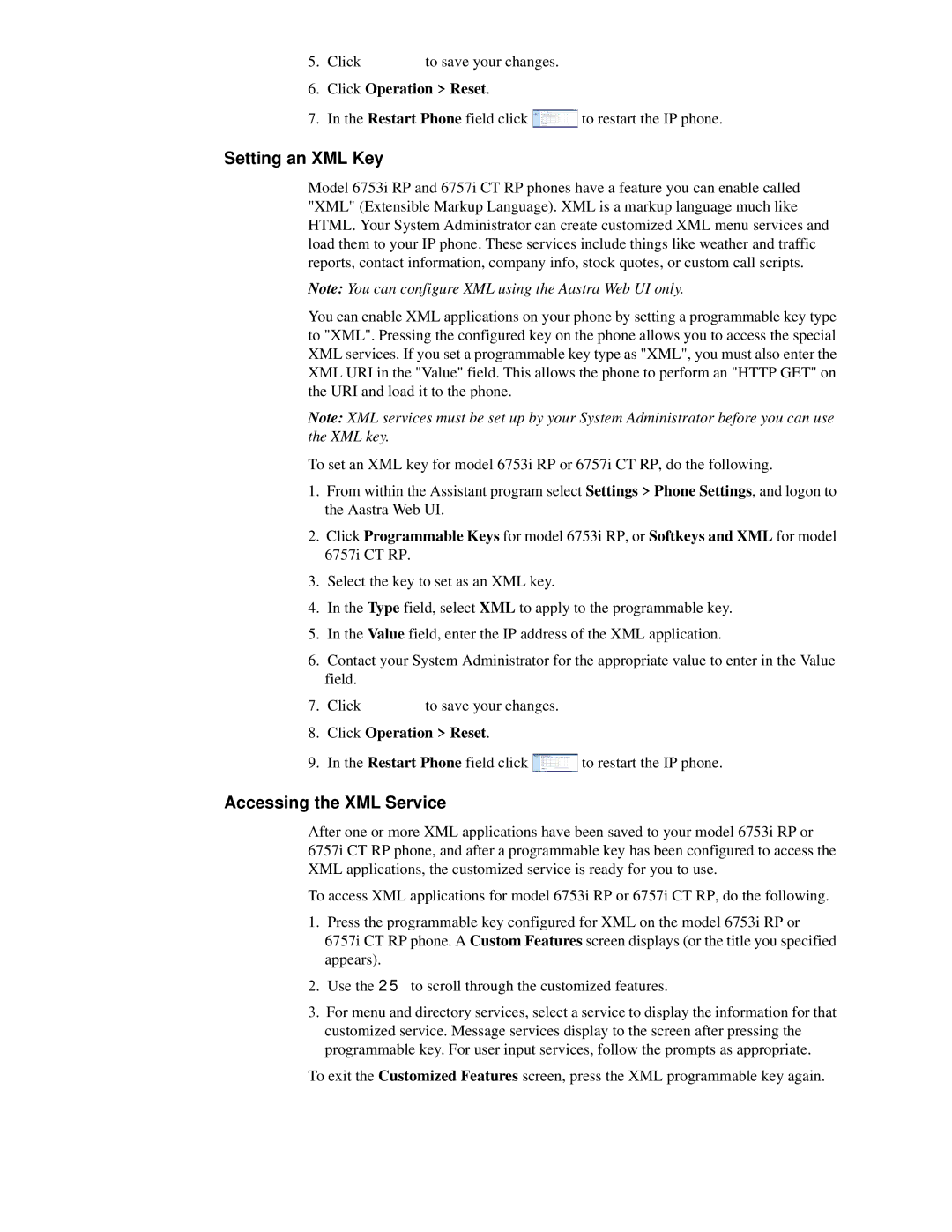 Aastra Telecom CT Cordless manual Setting an XML Key, Accessing the XML Service 