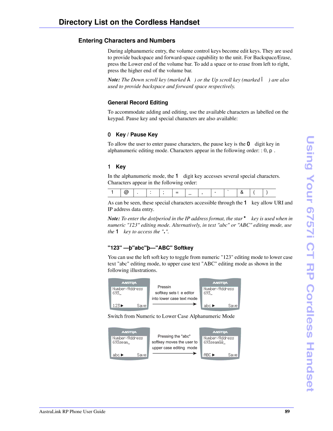 Aastra Telecom CT Cordless manual Directory List on the Cordless Handset, Entering Characters and Numbers 