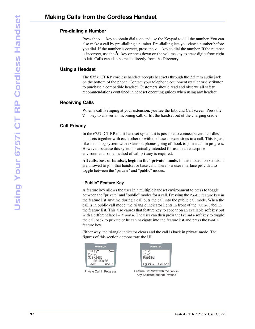 Aastra Telecom CT Cordless Making Calls from the Cordless Handset, Pre-dialing a Number, Using a Headset, Receiving Calls 