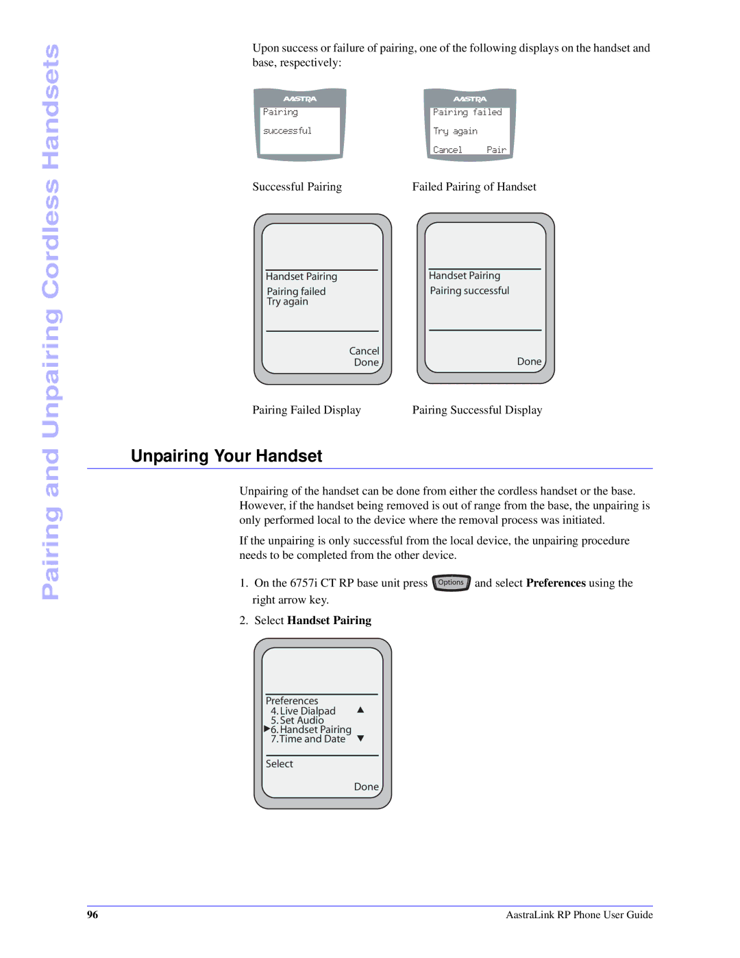 Aastra Telecom CT Cordless manual Unpairing Your Handset 