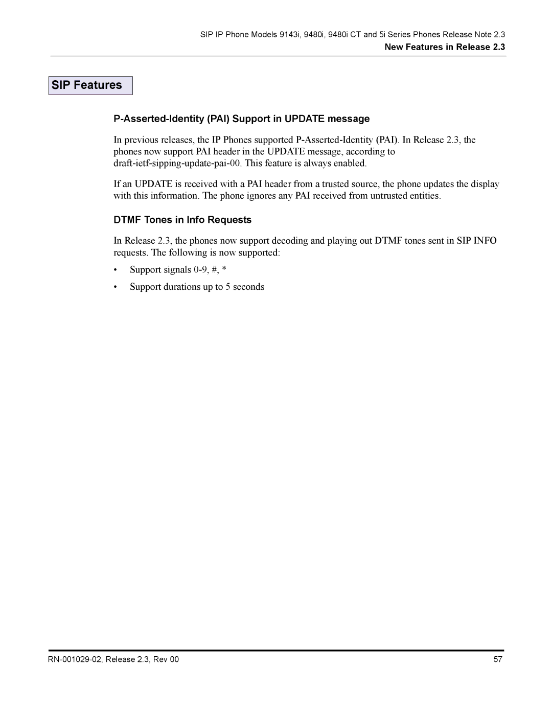 Aastra Telecom CT9143i manual SIP Features, Asserted-Identity PAI Support in Update message, Dtmf Tones in Info Requests 