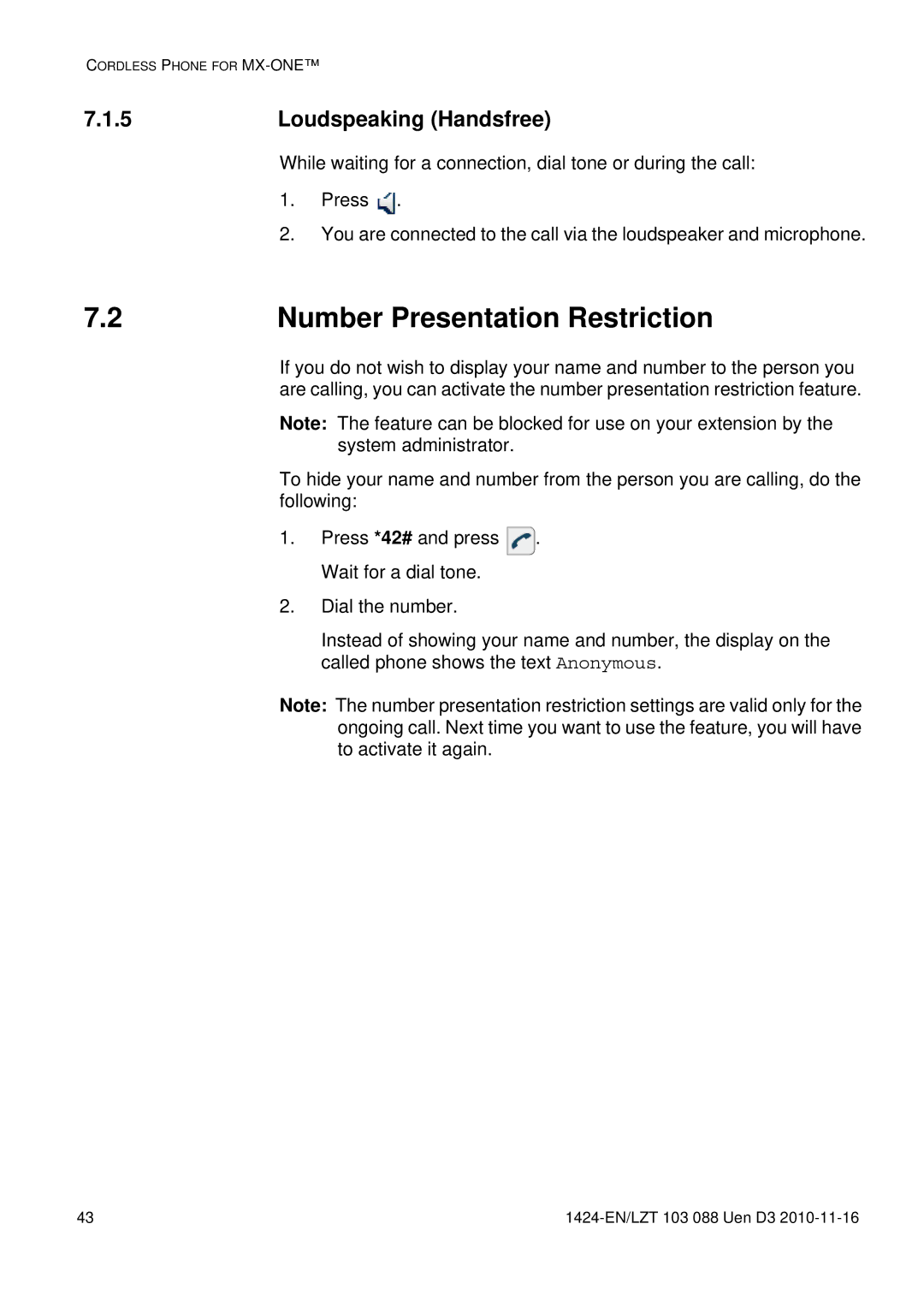 Aastra Telecom DT690 manual Number Presentation Restriction, Loudspeaking Handsfree 