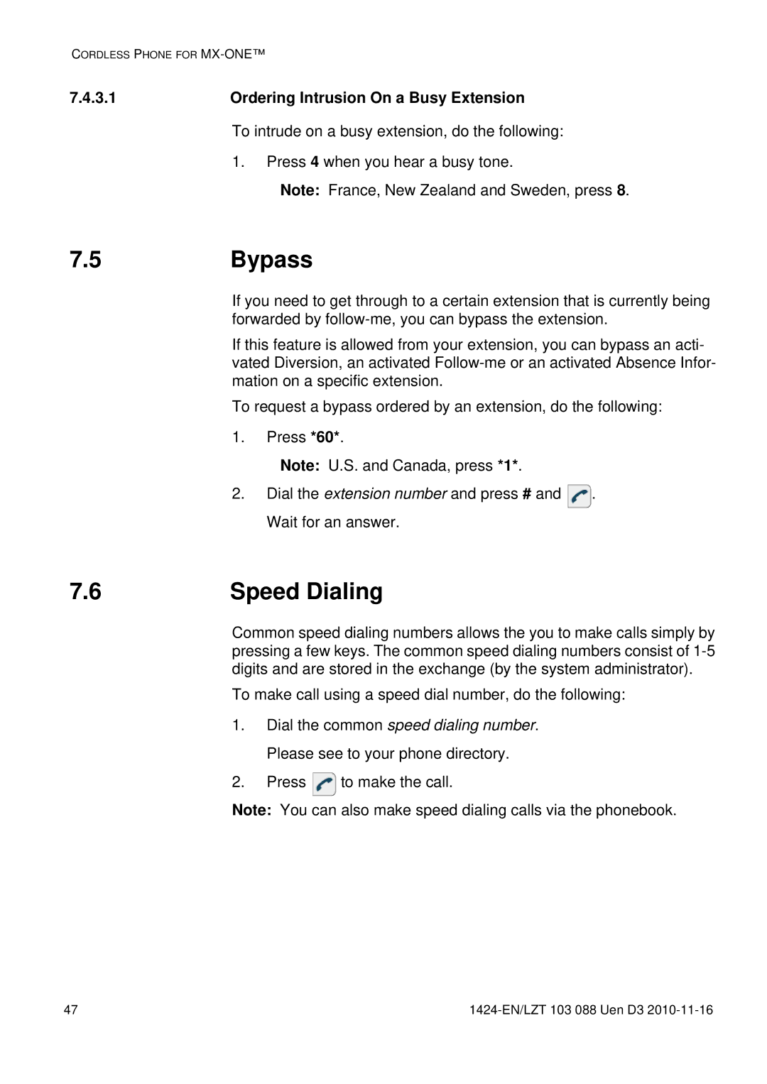 Aastra Telecom DT690 manual Bypass, Speed Dialing, Ordering Intrusion On a Busy Extension 