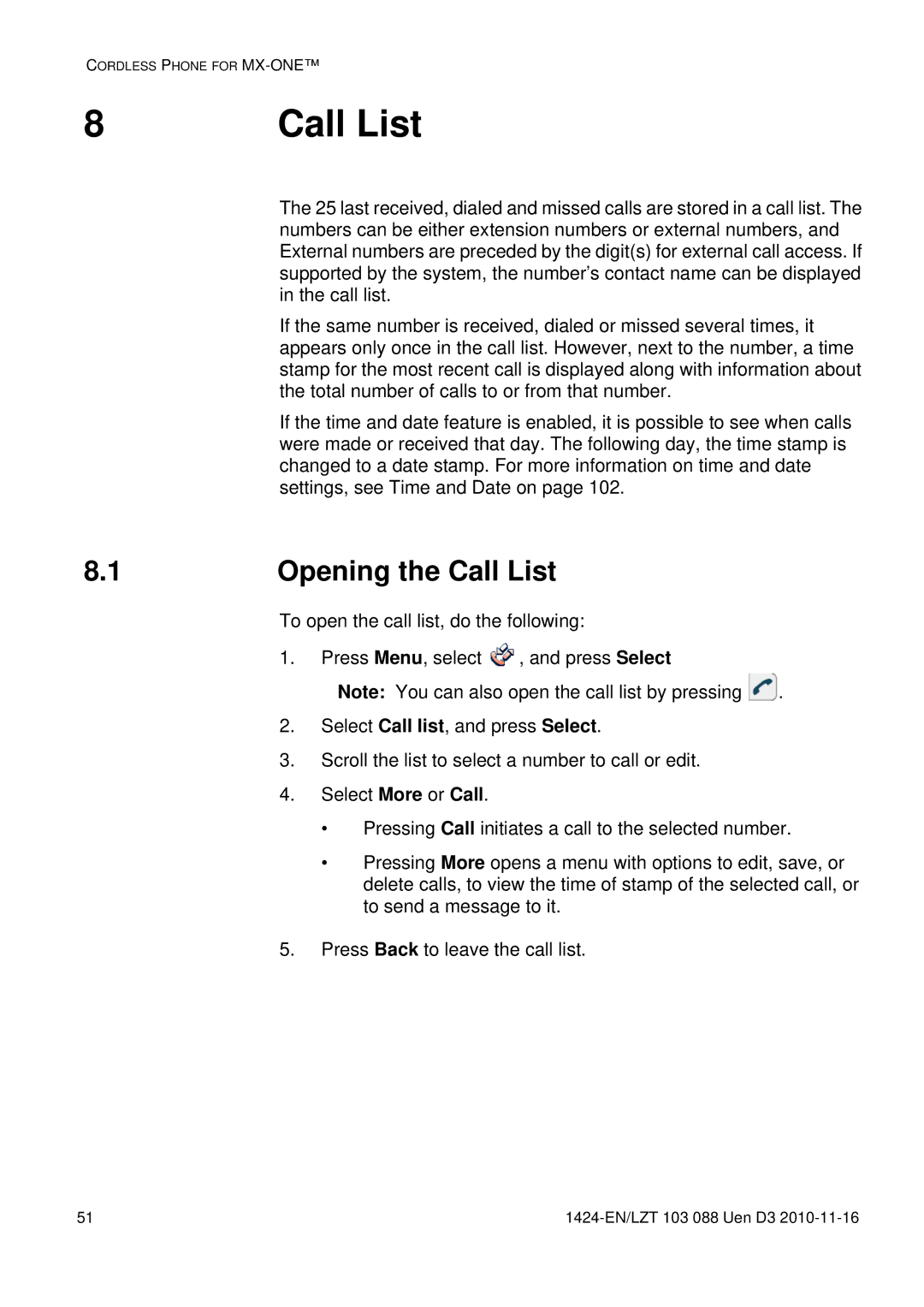 Aastra Telecom DT690 manual Opening the Call List 