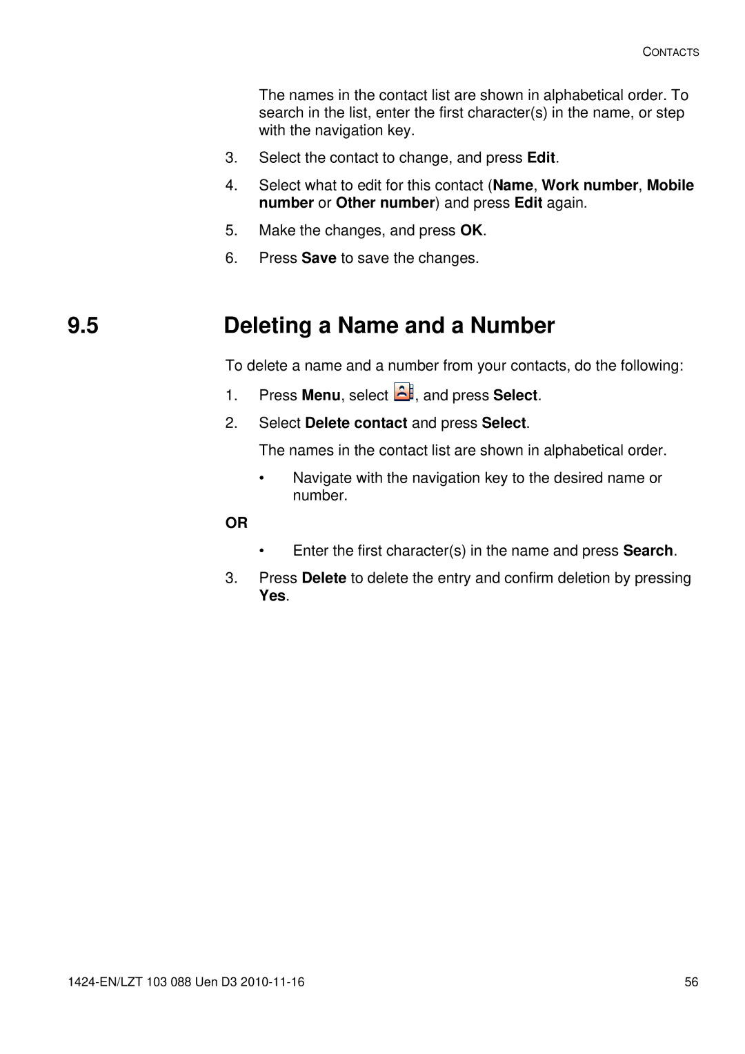 Aastra Telecom DT690 manual Deleting a Name and a Number, Select Delete contact and press Select 