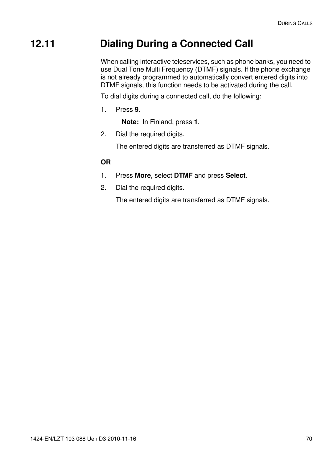 Aastra Telecom DT690 manual 12.11, Dialing During a Connected Call 