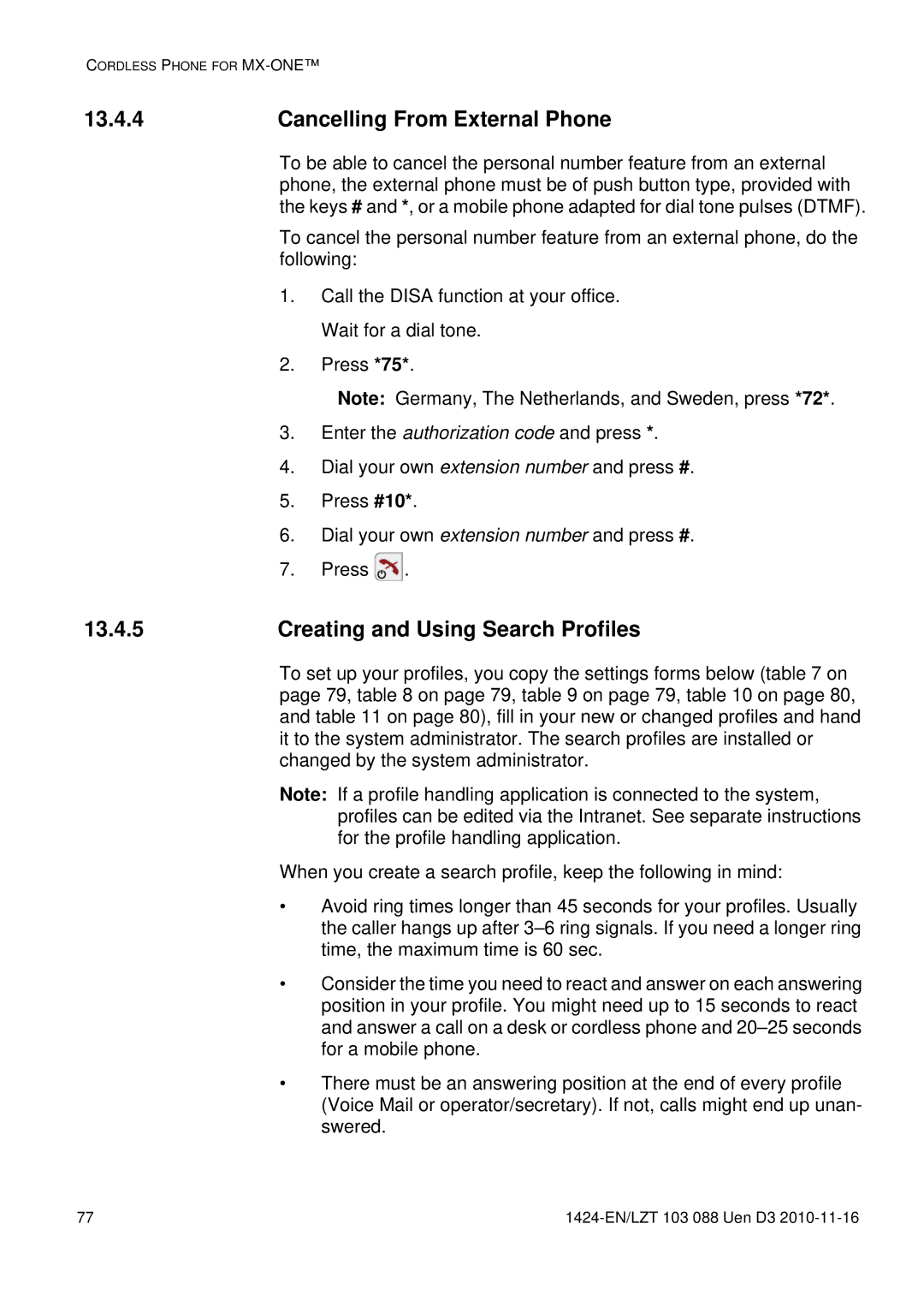 Aastra Telecom DT690 manual Cancelling From External Phone, Creating and Using Search Profiles 