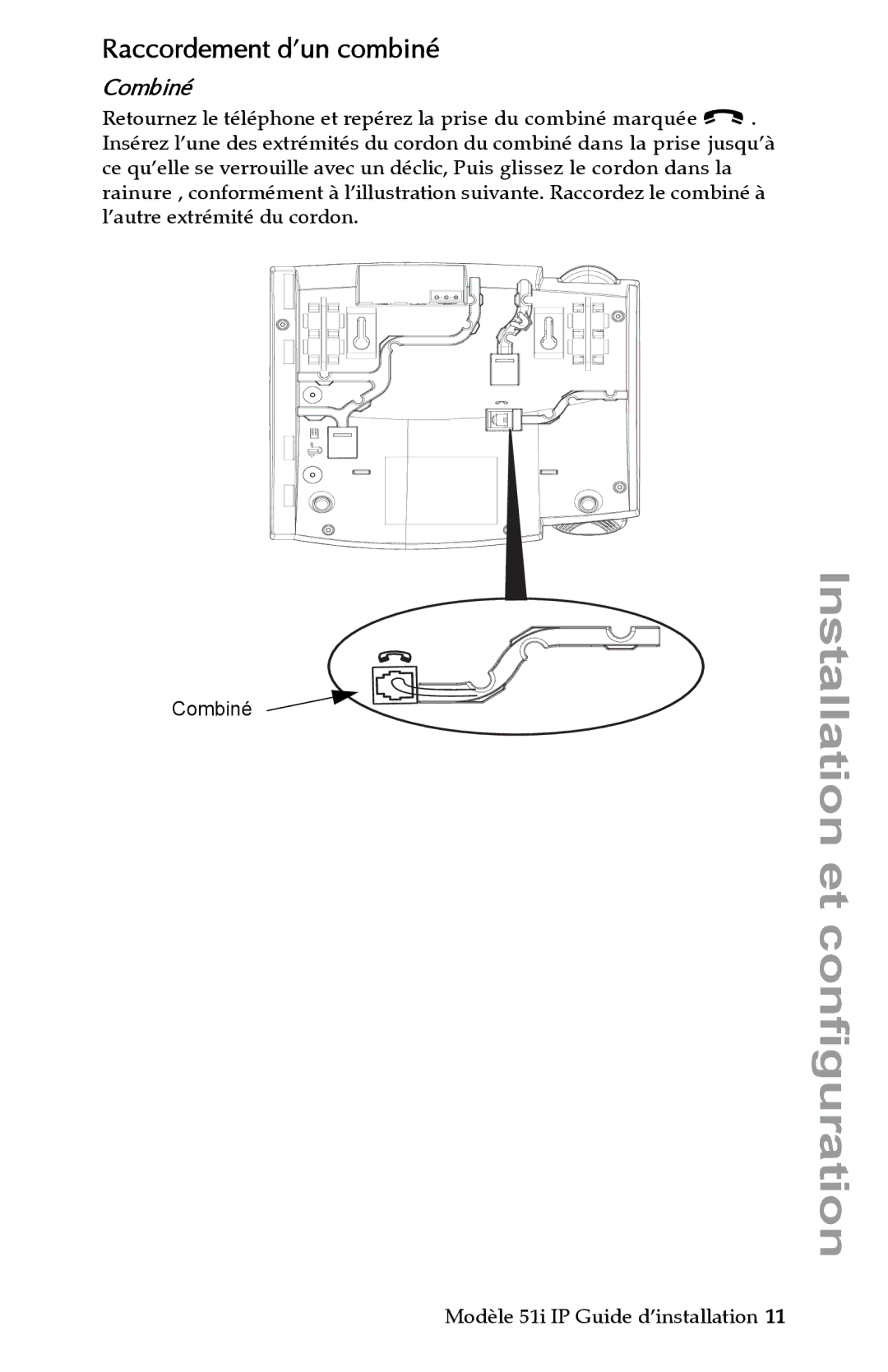 Aastra Telecom IP 51I manual Raccordement d’un combiné, Combiné 