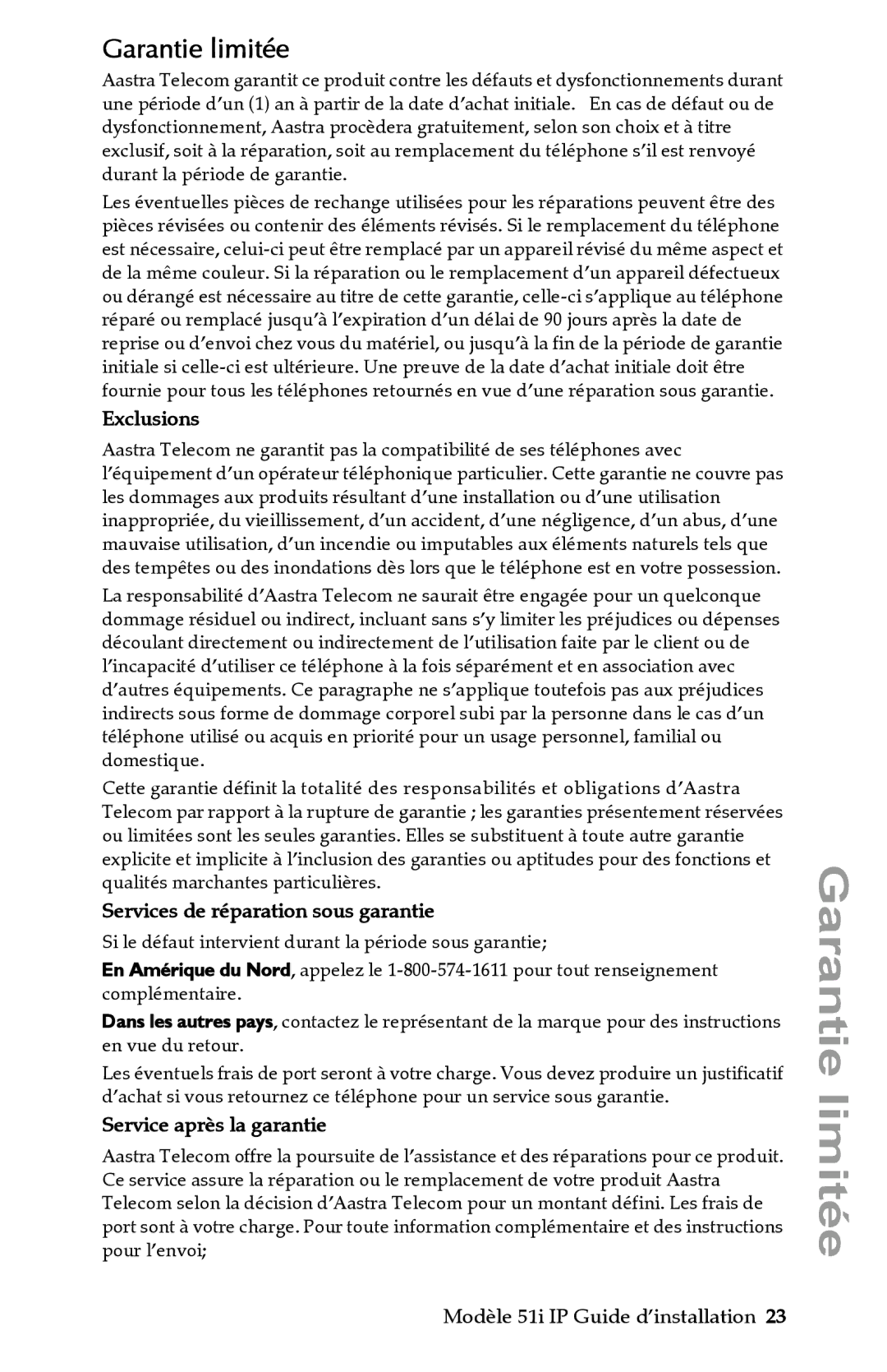 Aastra Telecom IP 51I manual Garantie limitée, Exclusions, Services de réparation sous garantie, Service après la garantie 