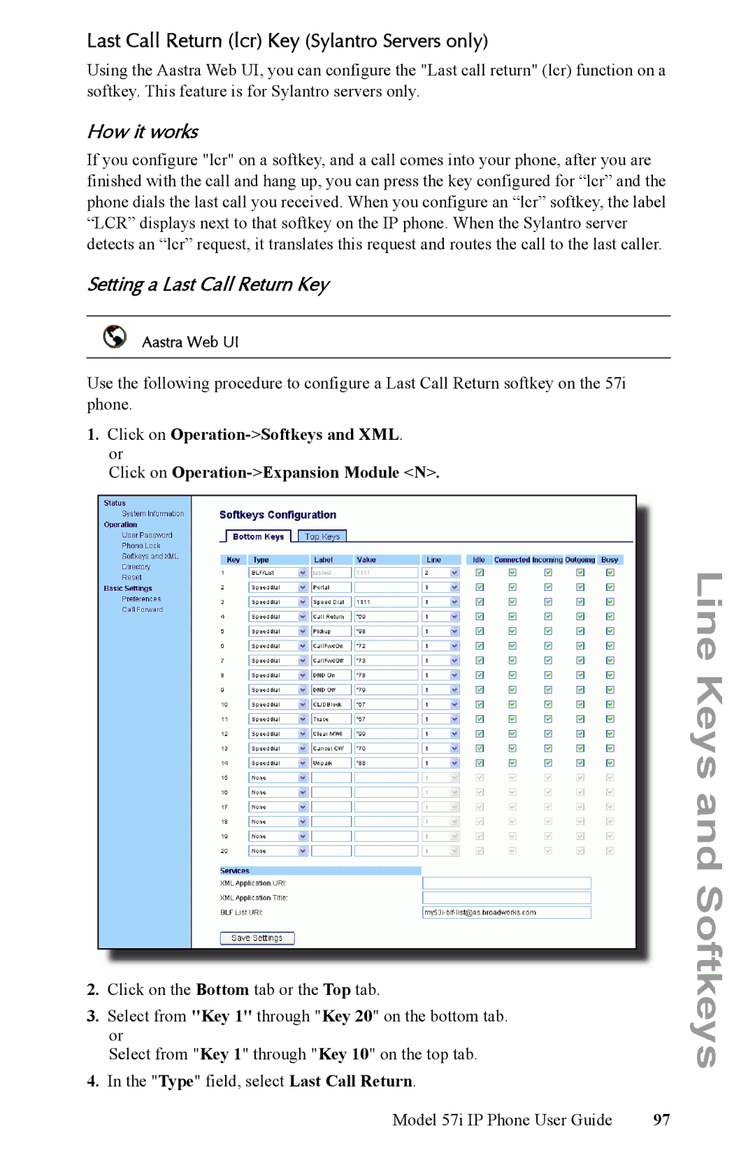 Aastra Telecom IP Phone manual Last Call Return lcr Key Sylantro Servers only, How it works, Setting a Last Call Return Key 