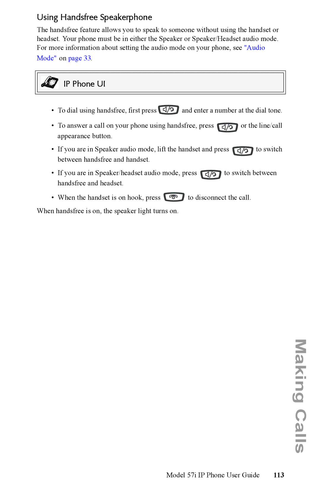 Aastra Telecom IP Phone manual Using Handsfree Speakerphone, 113 