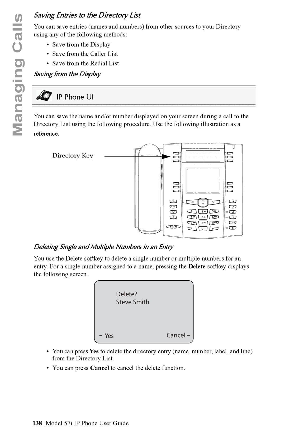 Aastra Telecom IP Phone manual Saving Entries to the Directory List, Saving from the Display, Delete? Steve Smith YesCancel 