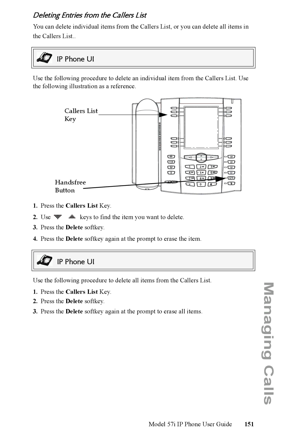 Aastra Telecom IP Phone manual Deleting Entries from the Callers List, Use, 151 