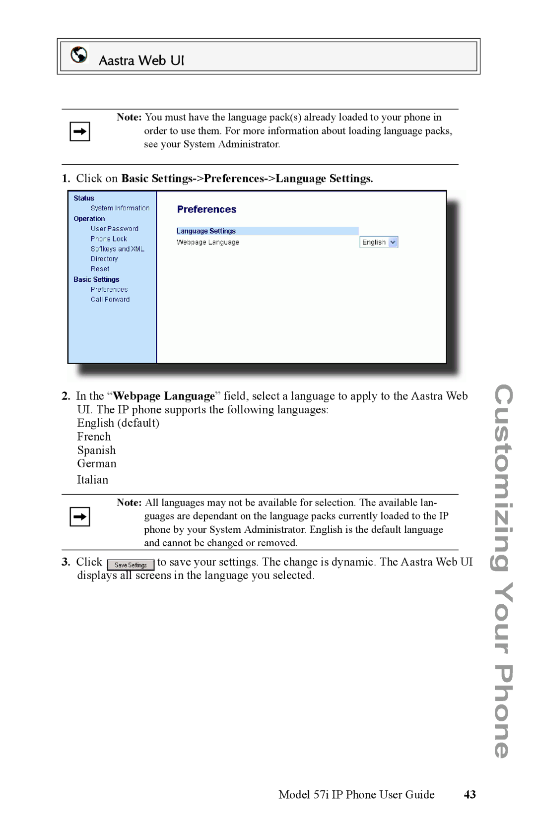 Aastra Telecom IP Phone manual Click on Basic Settings-Preferences-Language Settings 