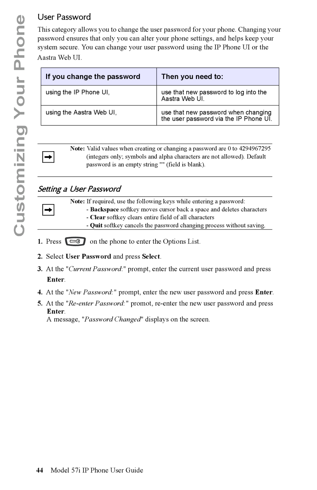 Aastra Telecom IP Phone manual Setting a User Password, If you change the password Then you need to 