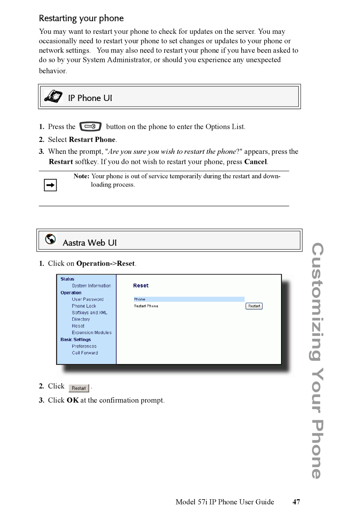 Aastra Telecom IP Phone manual Restarting your phone, Select Restart Phone, Click on Operation-Reset 